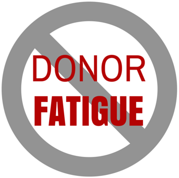 Tips for Handling Donor Fatigue